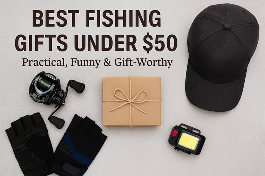 🎣 Best Fishing Gifts Under $50 (That He'll Actually Use) - RM Outpost