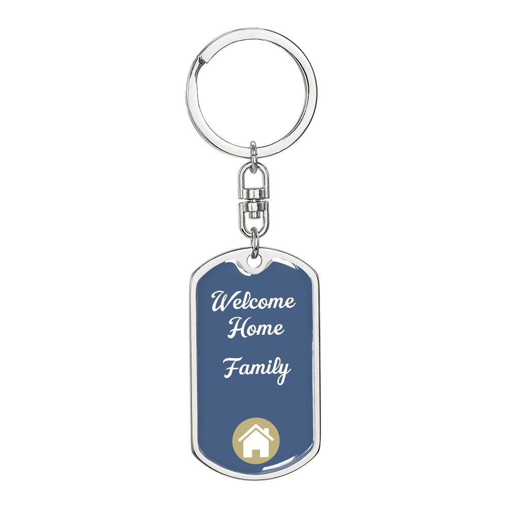 Welcome Home Keychain – Family Themed Homeowner Gift | New – Dog Tag with Swivel Keychain (Steel) Accessories by ShineOn Fulfillment