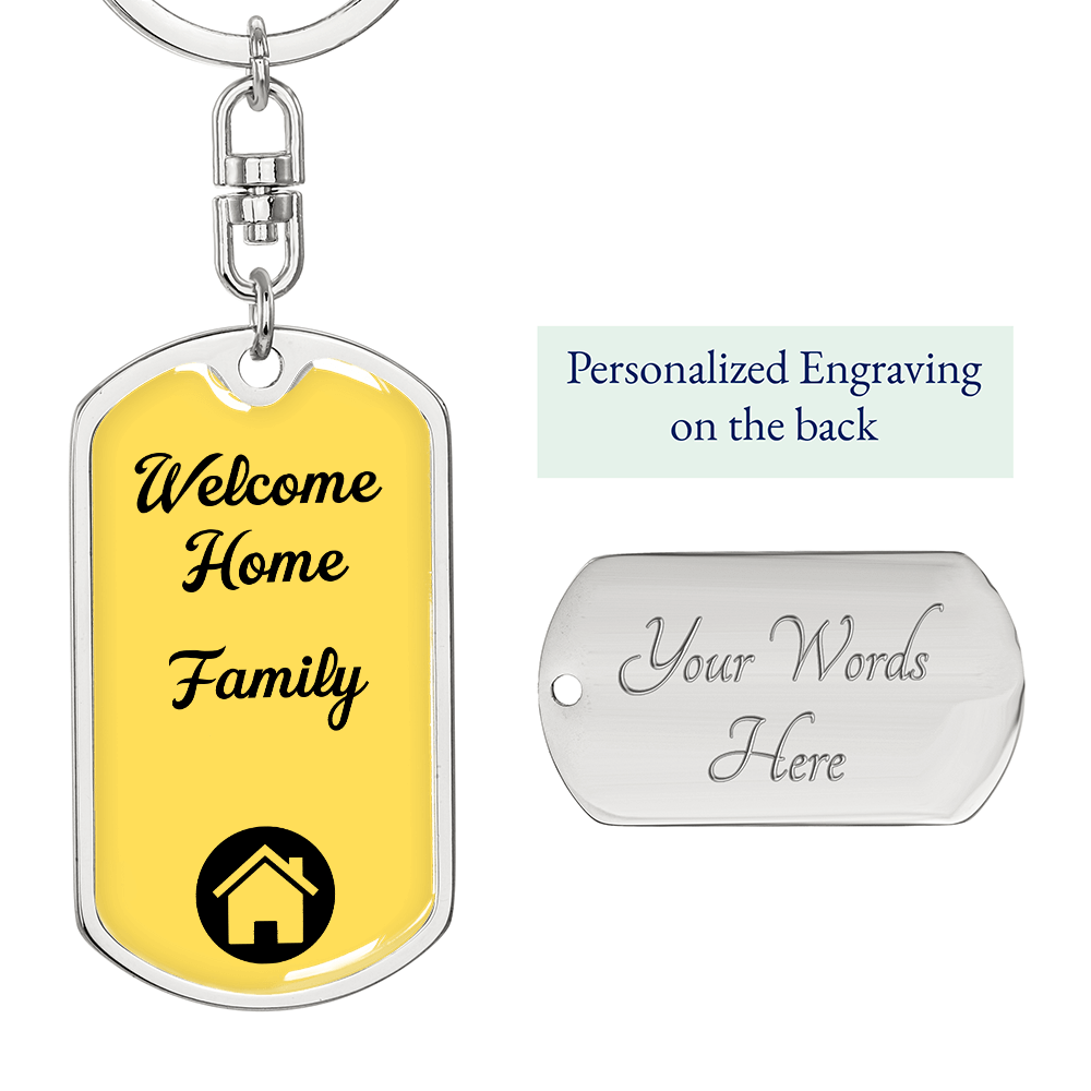 Welcome Home Keychain – Family Themed Homeowner Gift | New – Dog Tag with Swivel Keychain (Steel) Accessories by ShineOn Fulfillment