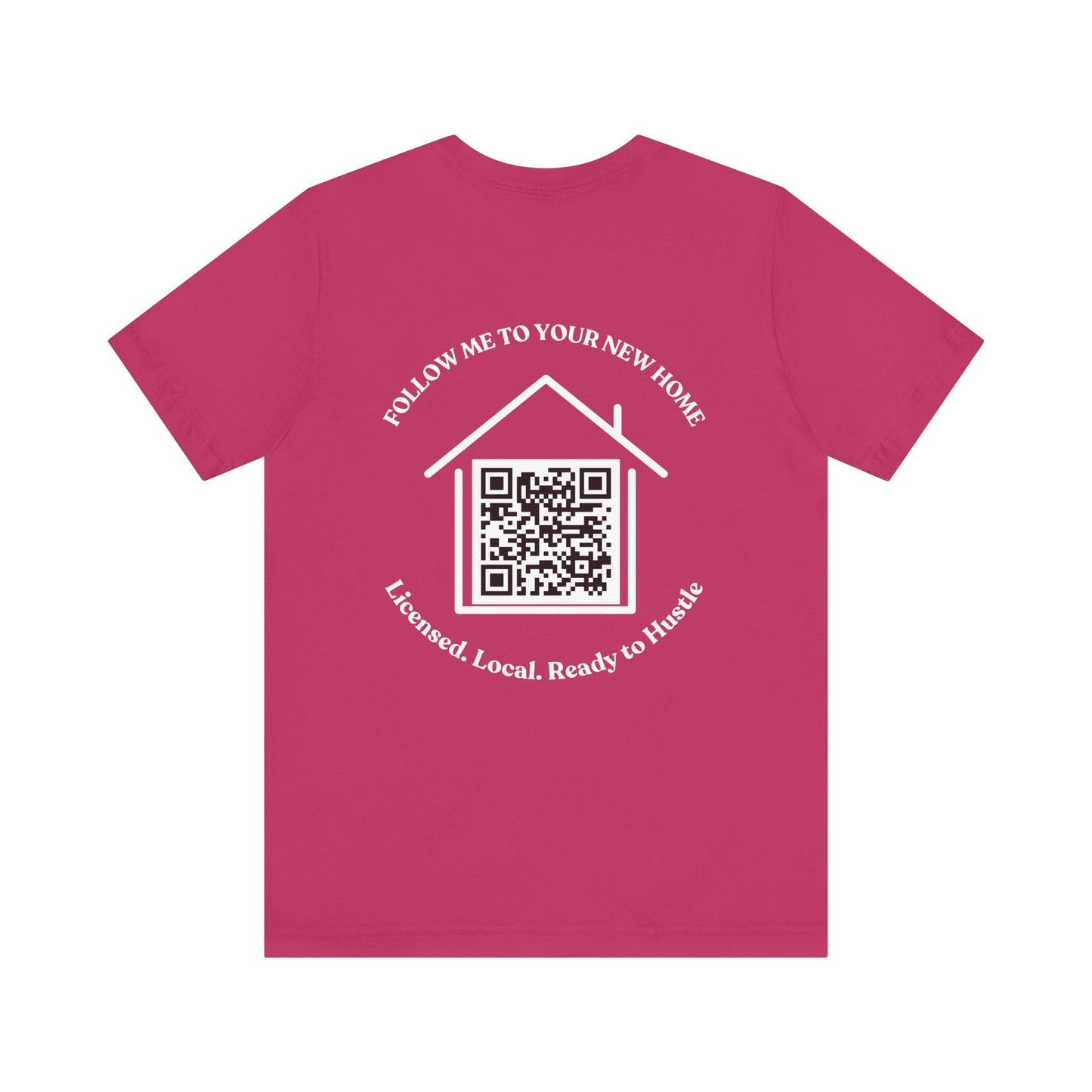 Follow Me to Your New Home – Custom QR Code Real Estate Shirt – Berry T-Shirt for affordable clothing (38 view)