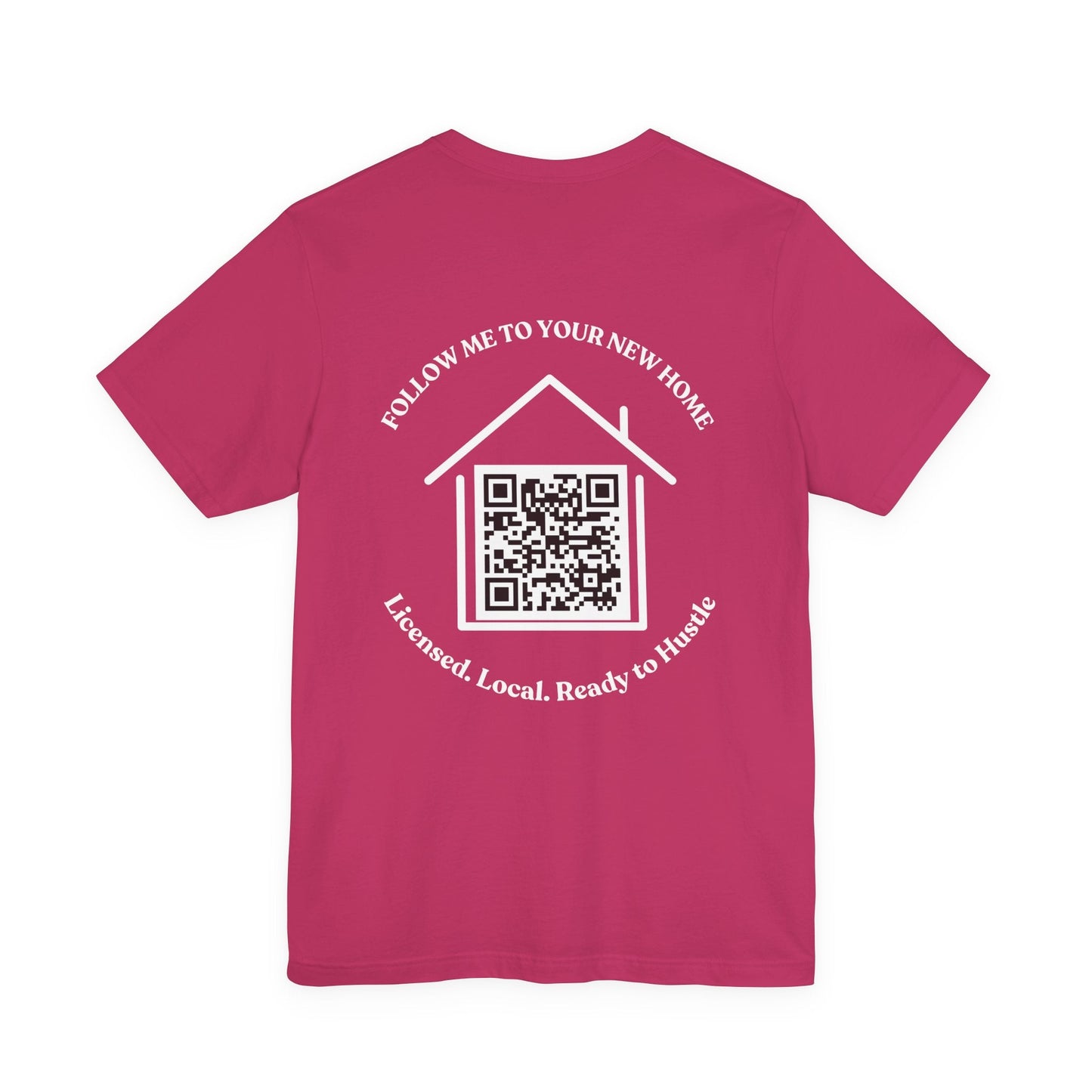 Follow Me to Your New Home – Custom QR Code Real Estate Shirt – Berry T-Shirt for affordable clothing (40 view)