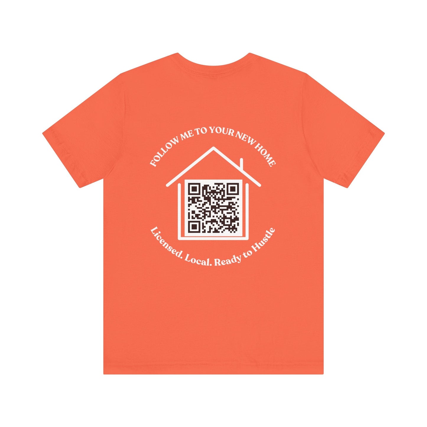 Follow Me to Your New Home – Custom QR Code Real Estate Shirt – Coral T-Shirt for affordable clothing (6 view)