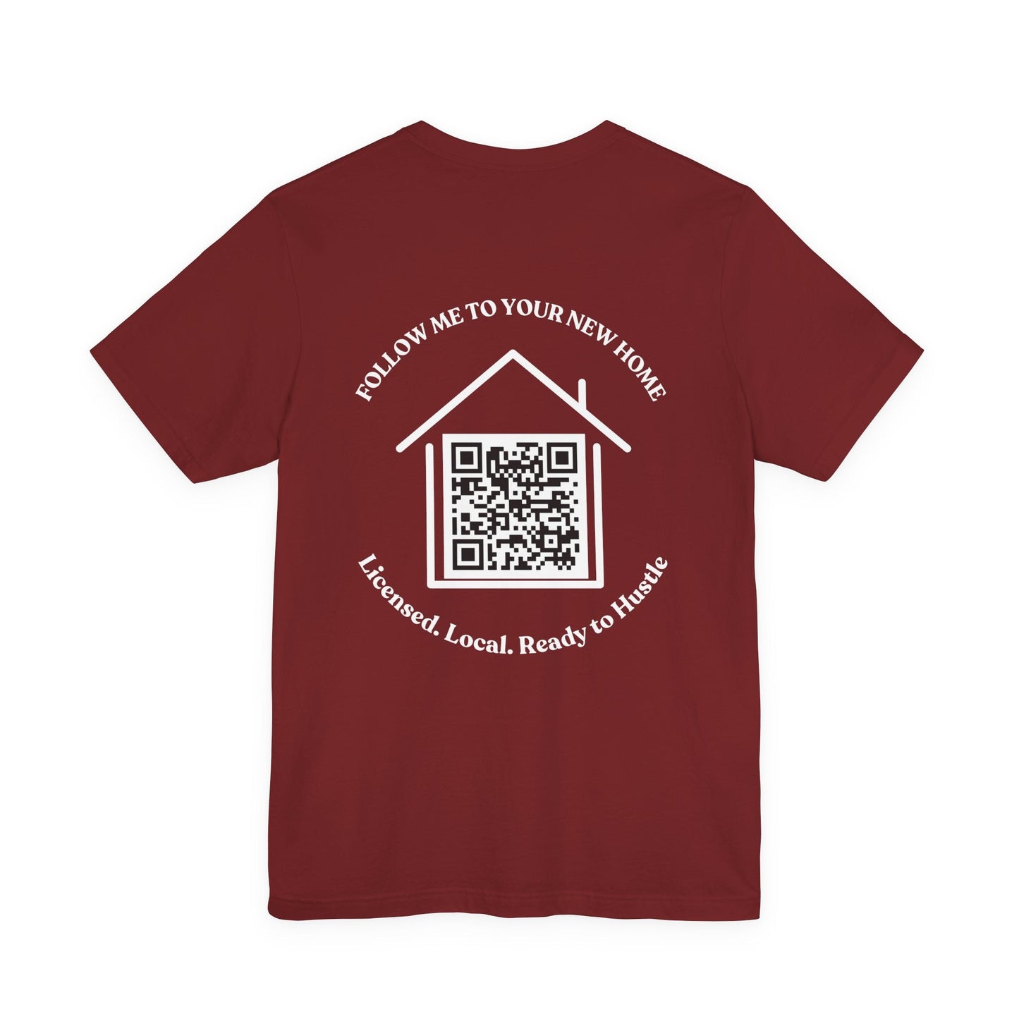 Follow Me to Your New Home – Custom QR Code Real Estate Shirt – Cardinal T-Shirt for affordable clothing (48 view)