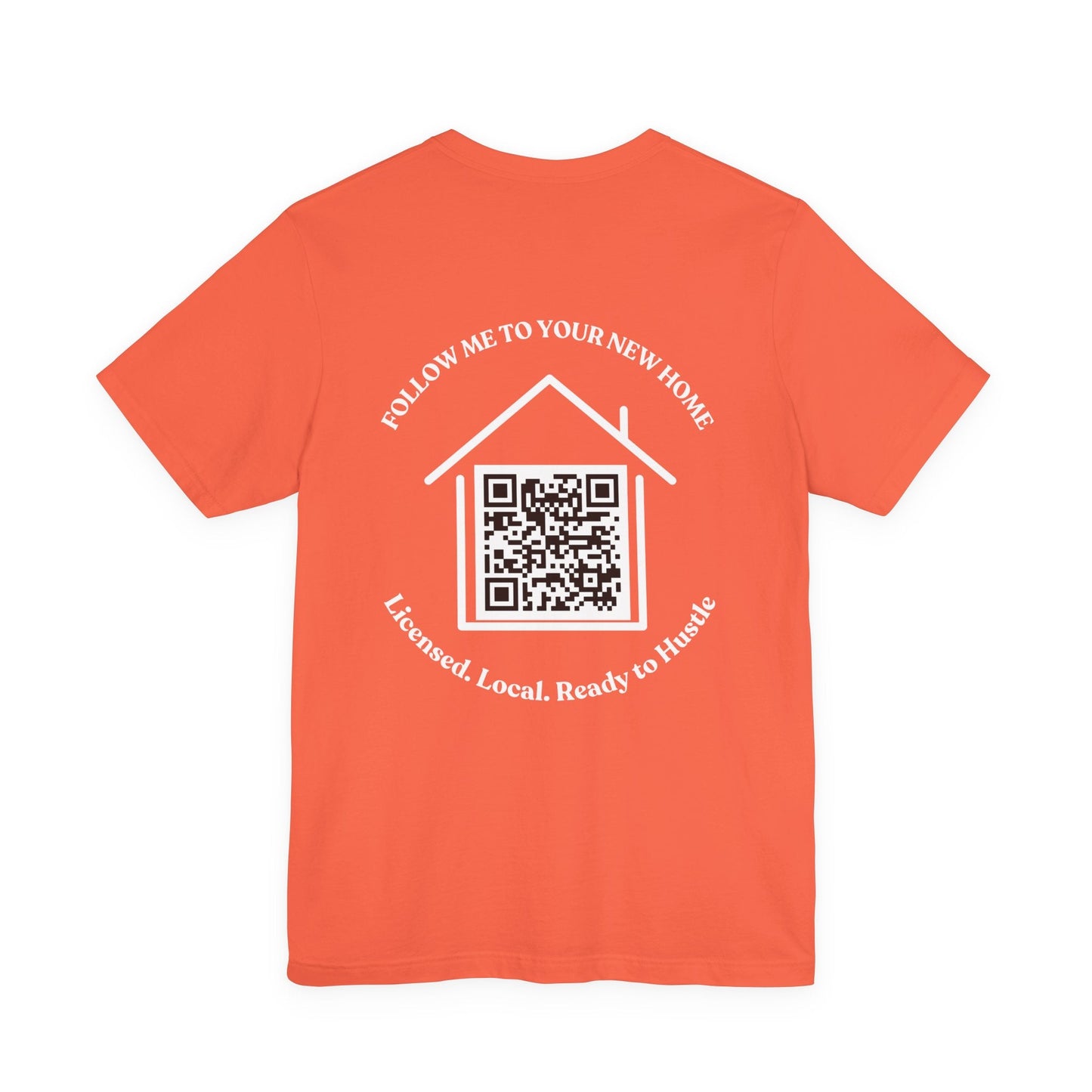 Follow Me to Your New Home – Custom QR Code Real Estate Shirt – Coral T-Shirt for affordable clothing (8 view)