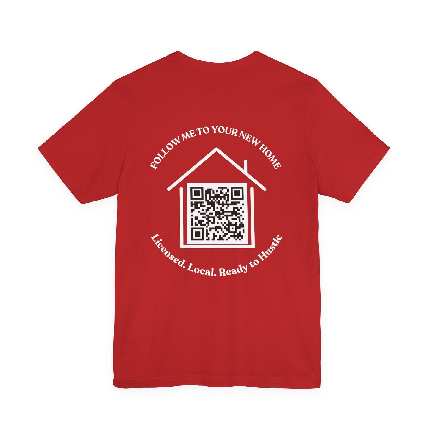 Follow Me to Your New Home – Custom QR Code Real Estate Shirt – Red T-Shirt for affordable clothing (44 view)