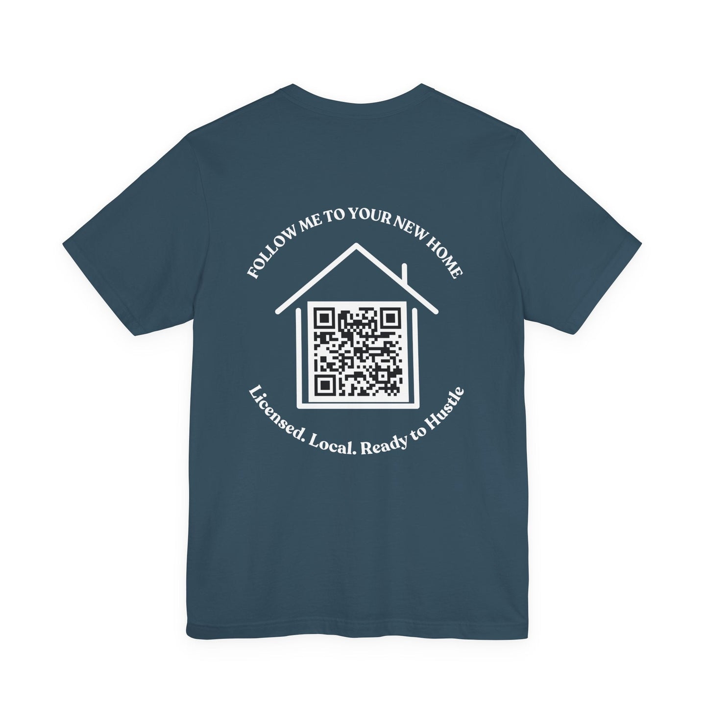 Follow Me to Your New Home – Custom QR Code Real Estate Shirt – Deep Teal T-Shirt for affordable clothing (28 view)