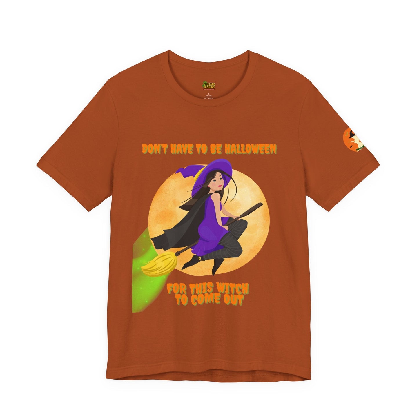 It Don’t Have to Be Halloween – Sassy Flying Witch Tee | Funny Women’s Graphic Shirt – Autumn T-Shirt for bold graphic tee (14 view)