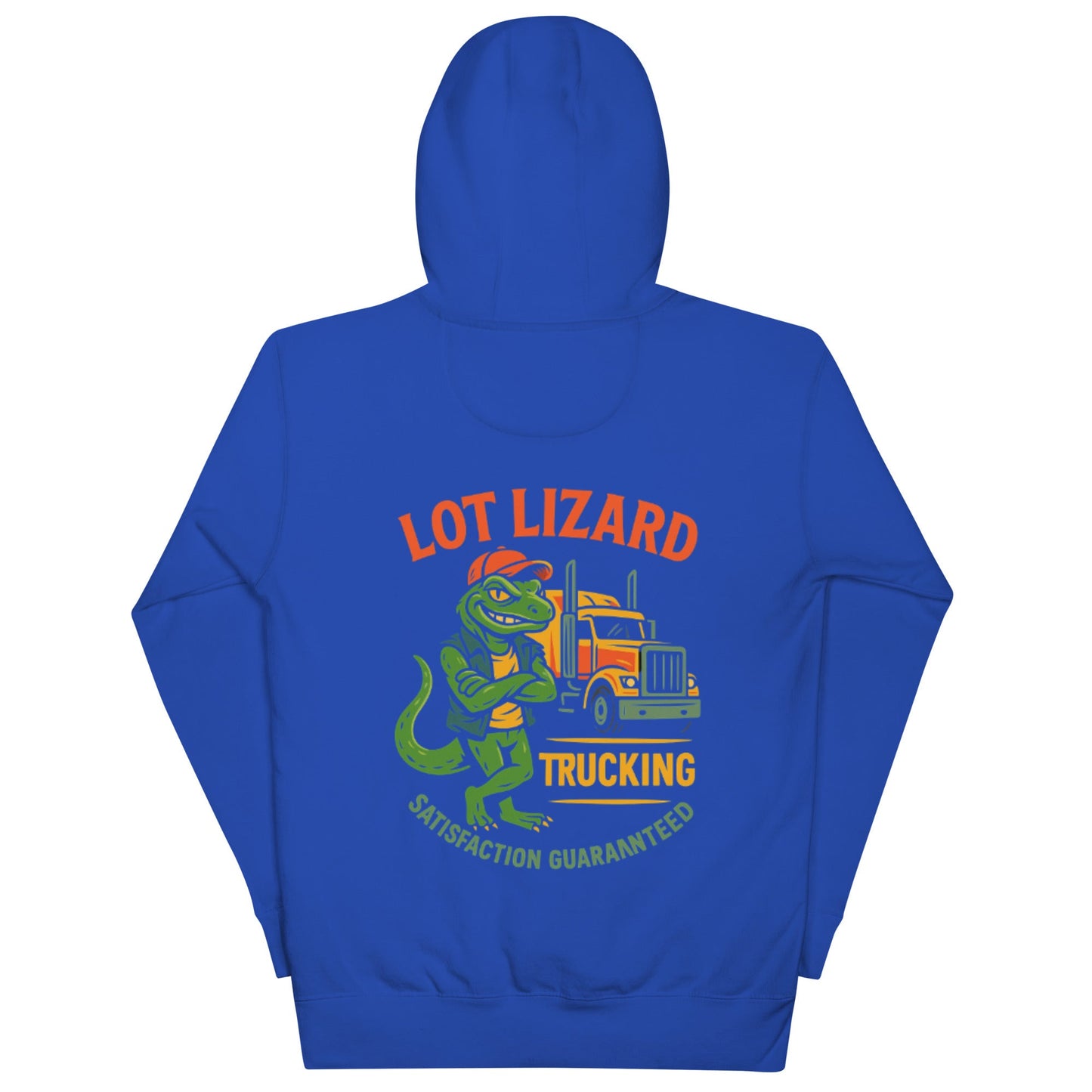 Lot Lizard Trucking Hoodie – Satisfaction Guaranteed | Funny Trucker Hoodie – Team Royal Hoodie for Lizard Designs (7 view)