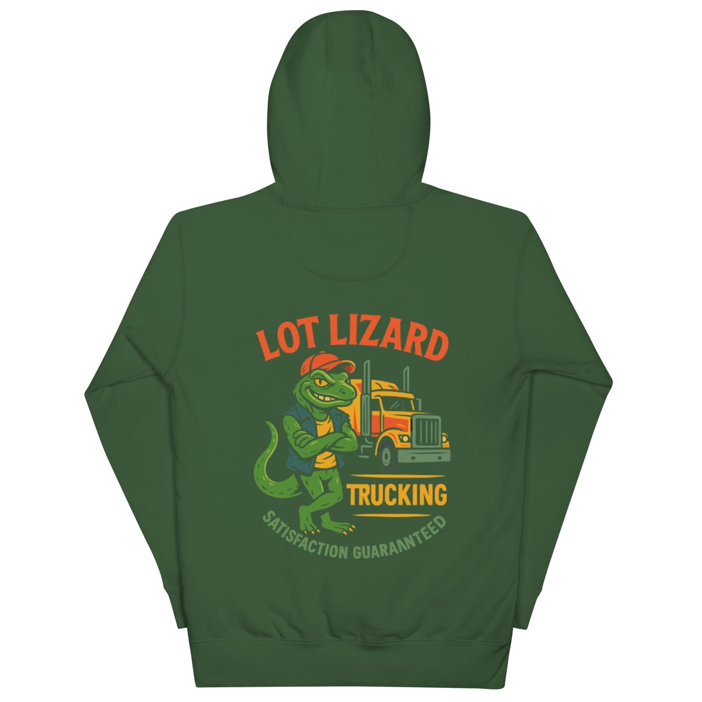 Lot Lizard Trucking Hoodie – Satisfaction Guaranteed | Funny Trucker Hoodie – Forest Green Hoodie for Lizard Designs (11 view)