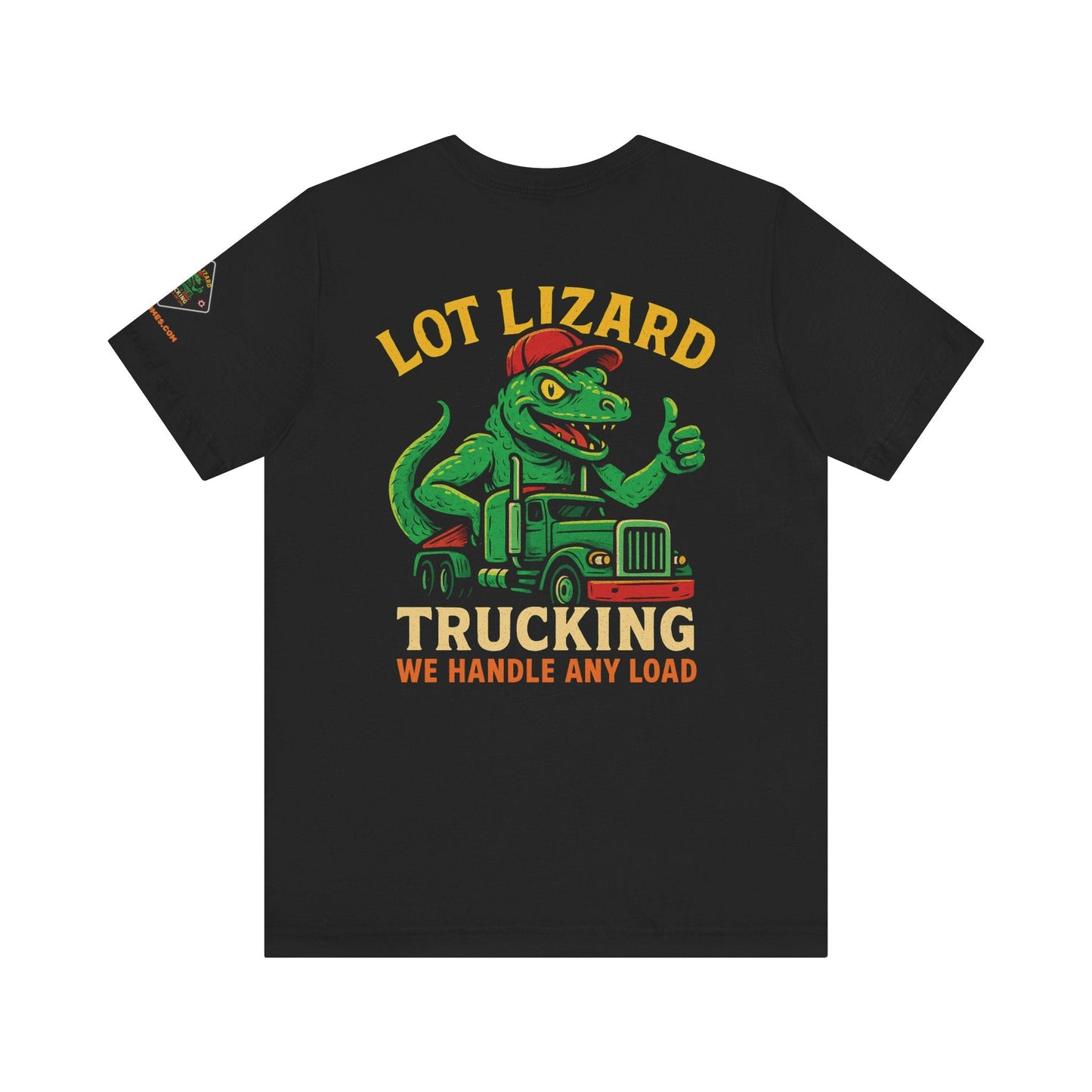 Lot Lizard Trucking Tee – We Handle Any Load with Style | Funny Trucker Shirt – Black T-Shirt for Best Sellers (1 view)