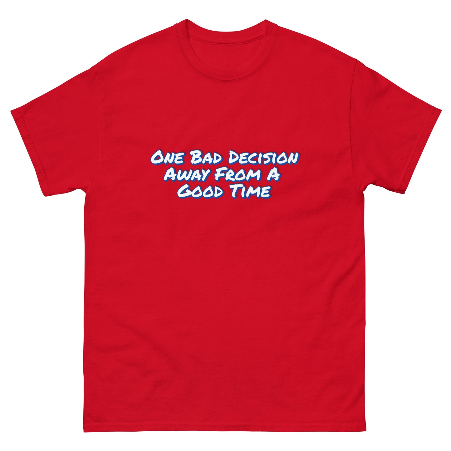 One Bad Decision Tee – Retro Party Vibes Blue | Bold Graphic Shirt – Red T-Shirt for Lizard Designs (9 view)
