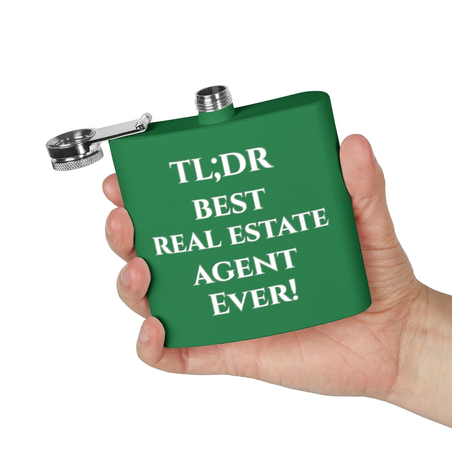 TL;DR Flask – Best Real Estate Agent Ever Edition – 6oz Mug for Birthday Gift Idea (9 view)