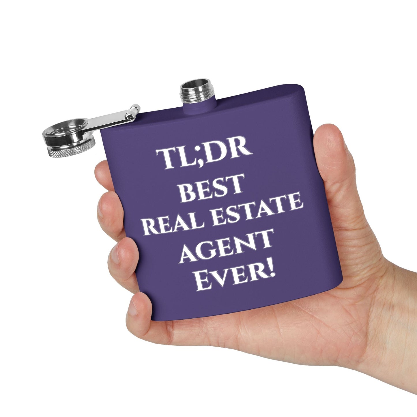 TL;DR Flask – Best Real Estate Agent Ever Edition – 6oz Mug for Birthday Gift Idea (21 view)