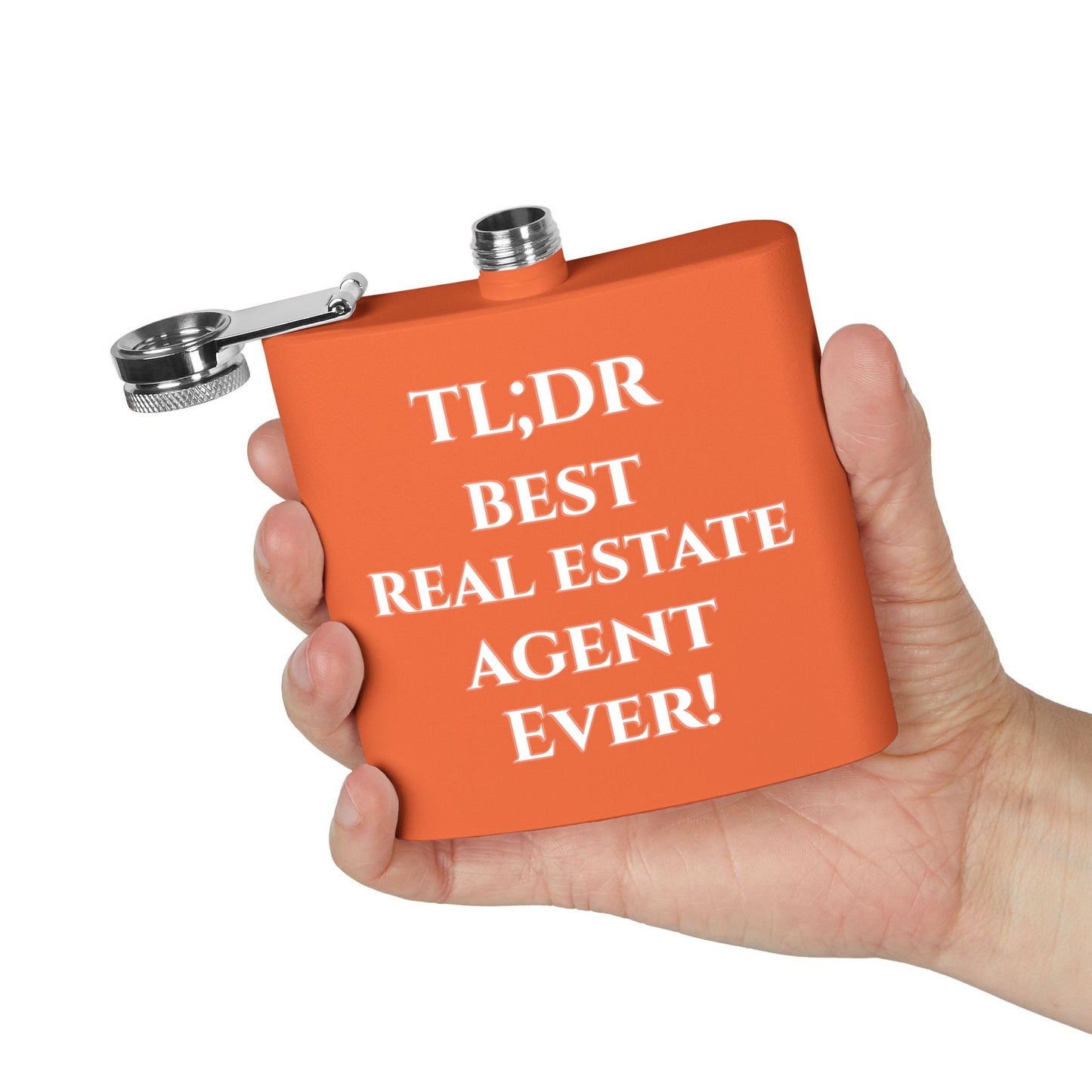 TL;DR Flask – Best Real Estate Agent Ever Edition – 6oz Mug for Birthday Gift Idea (5 view)