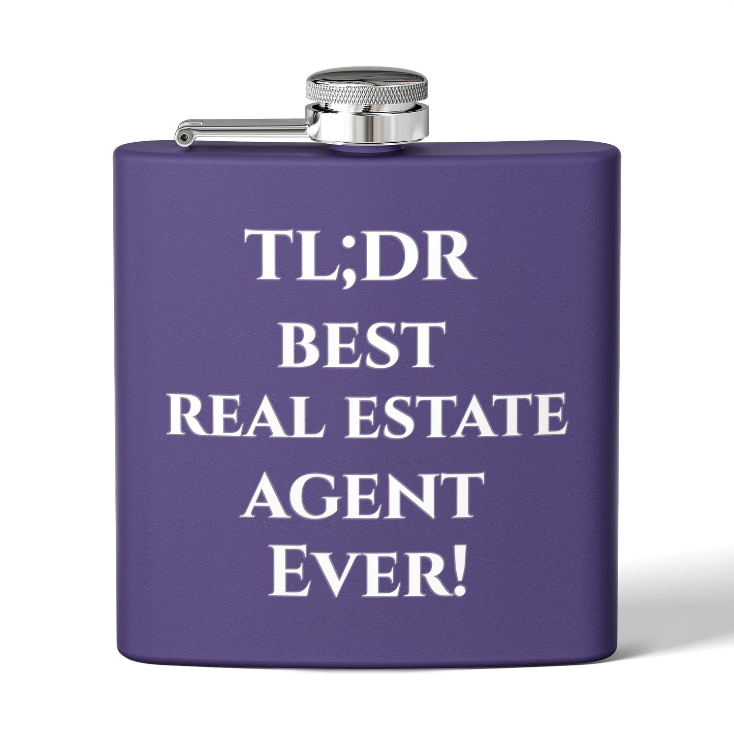 TL;DR Flask – Best Real Estate Agent Ever Edition – 6oz Mug for Birthday Gift Idea (23 view)