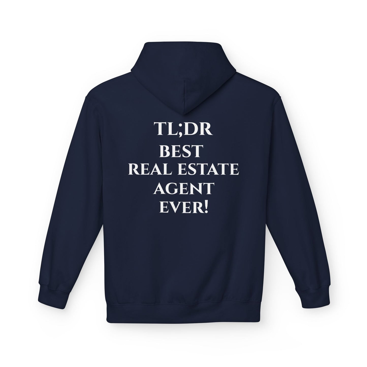 TL;DR Real Estate Agent Hoodie – Humble Brag, Heavy Flex – S Hoodie for casual wear (22 view)