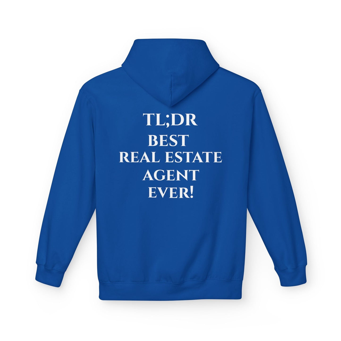 TL;DR Real Estate Agent Hoodie – Humble Brag, Heavy Flex – S Hoodie for casual wear (17 view)