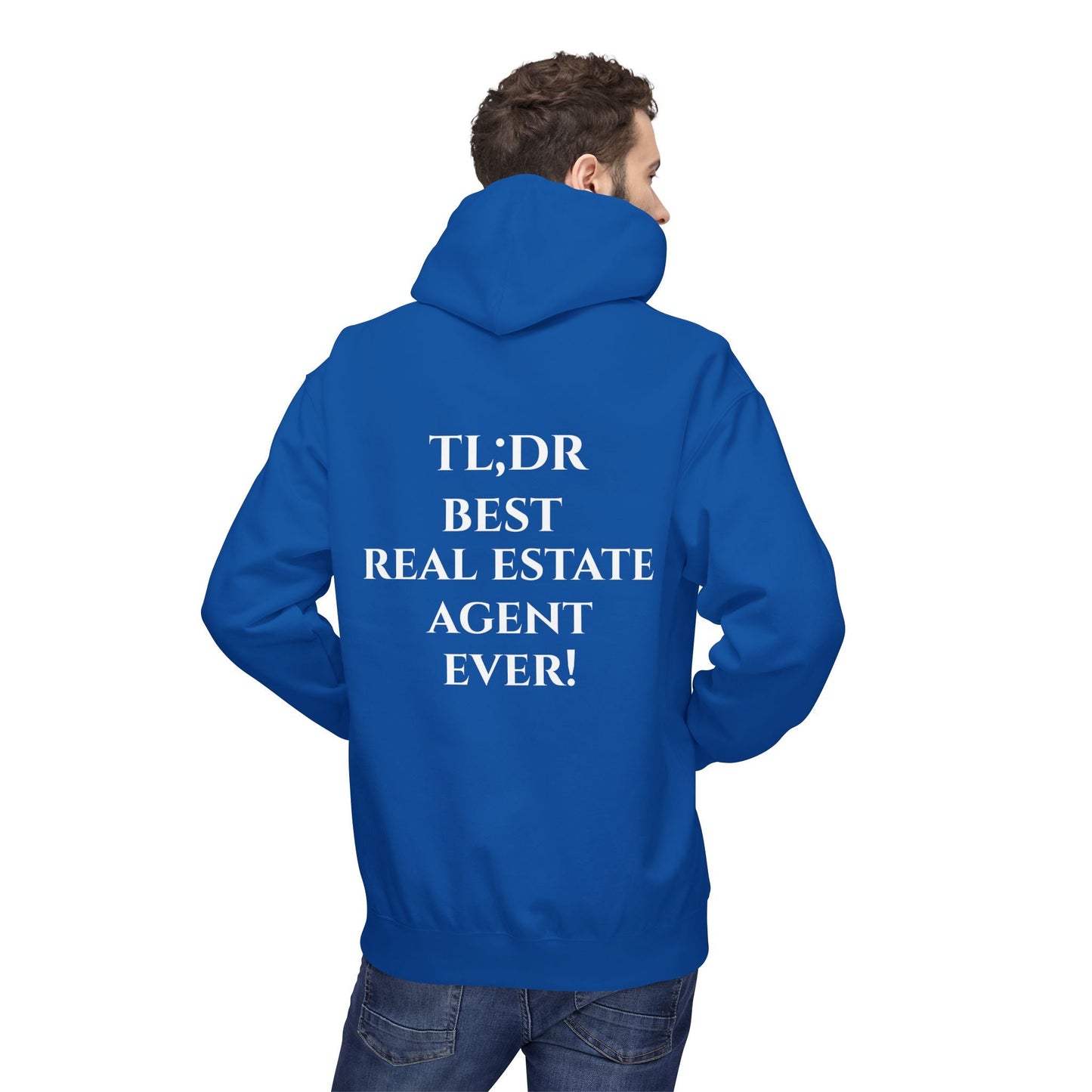 TL;DR Real Estate Agent Hoodie – Humble Brag, Heavy Flex – S Hoodie for casual wear (21 view)