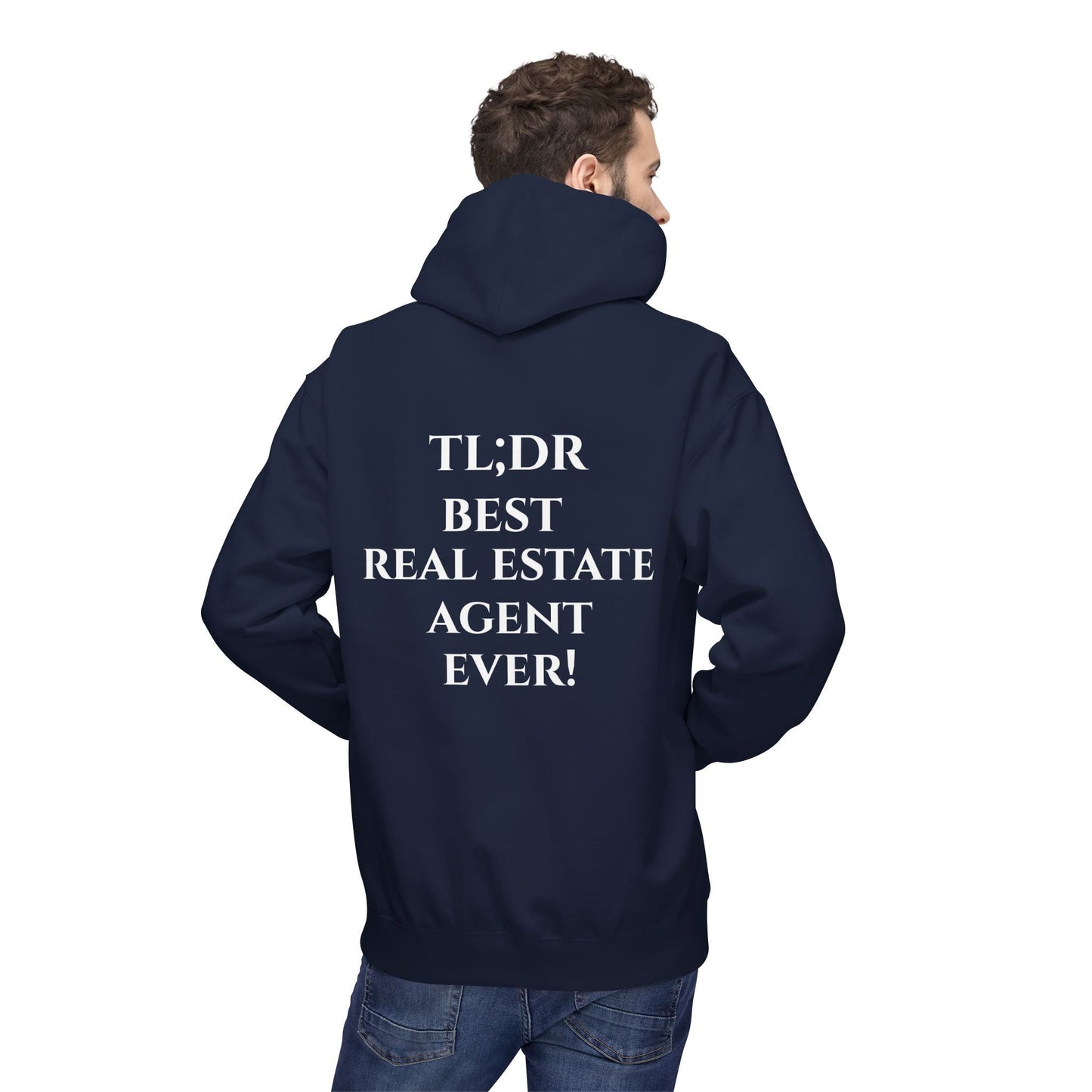 TL;DR Real Estate Agent Hoodie – Humble Brag, Heavy Flex – S Hoodie for casual wear (25 view)
