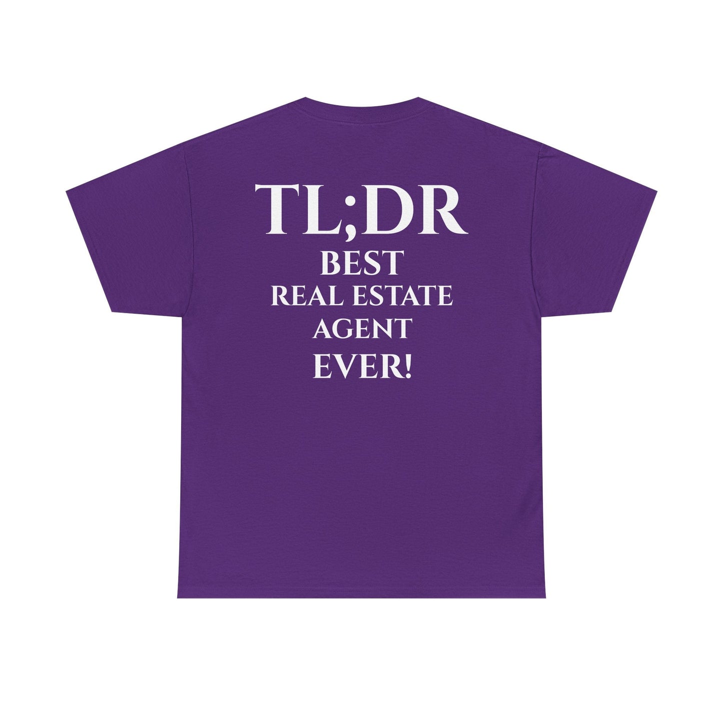 TL;DR Real Estate Agent Tee – Humble Brag, Heavy Flex – Purple T-Shirt for Casual Office Shirt (41 view)