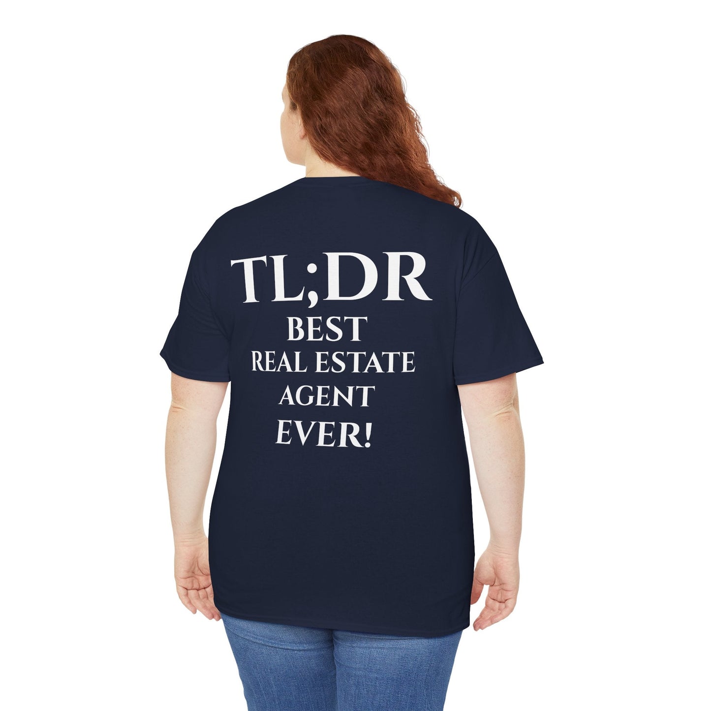 TL;DR Real Estate Agent Tee – Humble Brag, Heavy Flex – Navy T-Shirt for Casual Office Shirt (38 view)