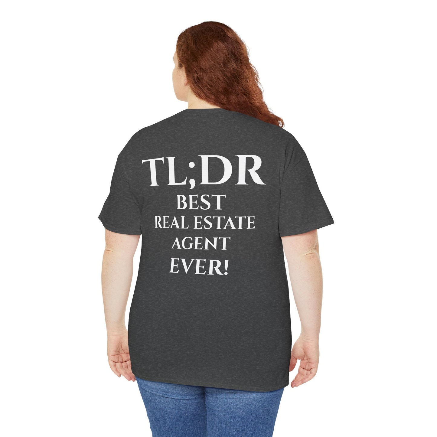 TL;DR Real Estate Agent Tee – Humble Brag, Heavy Flex – Dark Heather T-Shirt for Casual Office Shirt (28 view)