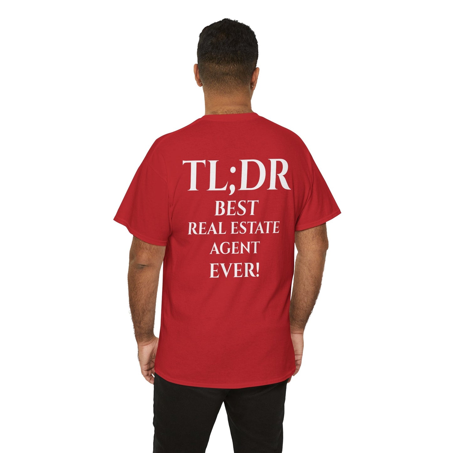 TL;DR Real Estate Agent Tee – Humble Brag, Heavy Flex – Red T-Shirt for Casual Office Shirt (49 view)