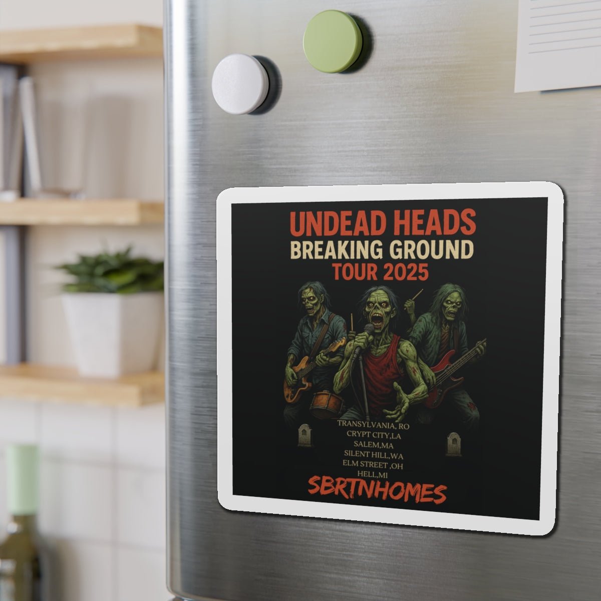 Undead Heads Tour 2025 Die - Cut Magnet, Zombie Decor, Music Lover Gift, Horror Collectible, Fridge Magnet, Halloween Decoration – 6" × 6" Home Decor for collectible magnets (3 view)