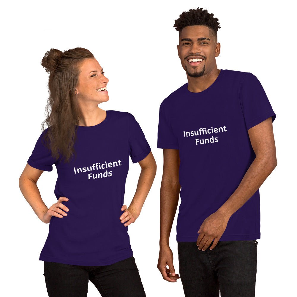 Insufficient Funds T-Shirt – Relatable Graphic Tee for the Broke, Bold & Unapologetic | Lizard Designs – Team Purple Top for gift (4 view)