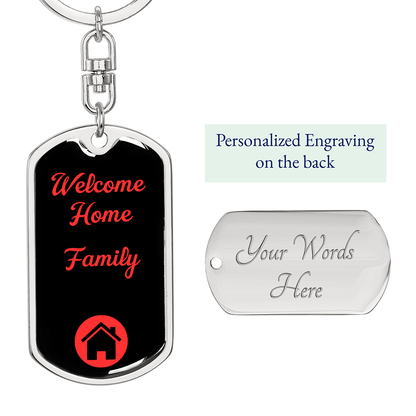 Welcome Home Keychain – Family Themed Homeowner Gift | New – Dog Tag with Swivel Keychain (Steel) Accessories by ShineOn Fulfillment
