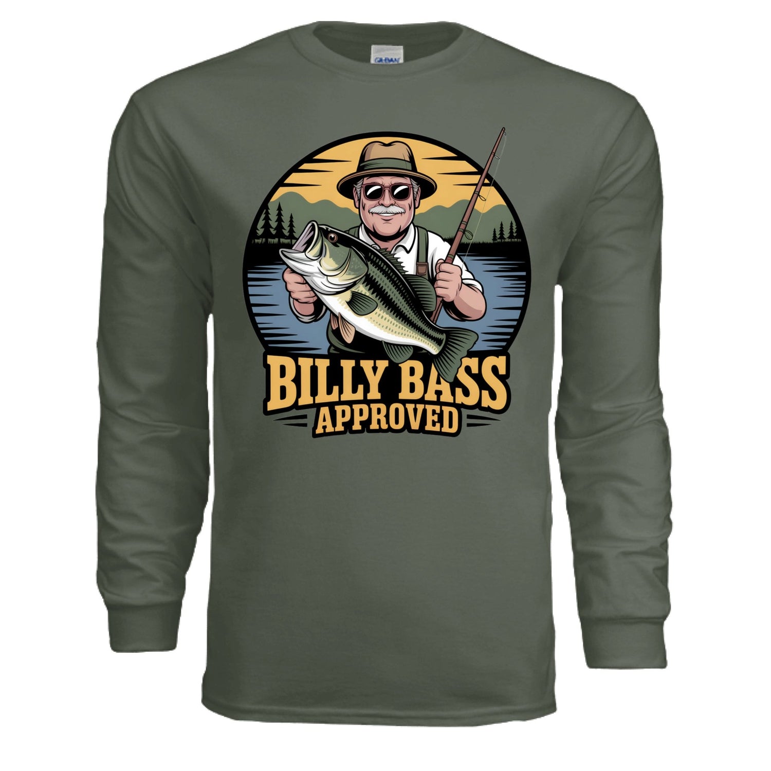 Billy Bass Approved Long Sleeve Shirt – Classic Fishing Humor for True Outdoorsmen | Hunt Fish & Chill – MILITARY GREEN T-Shirt for Apparel (1 view)