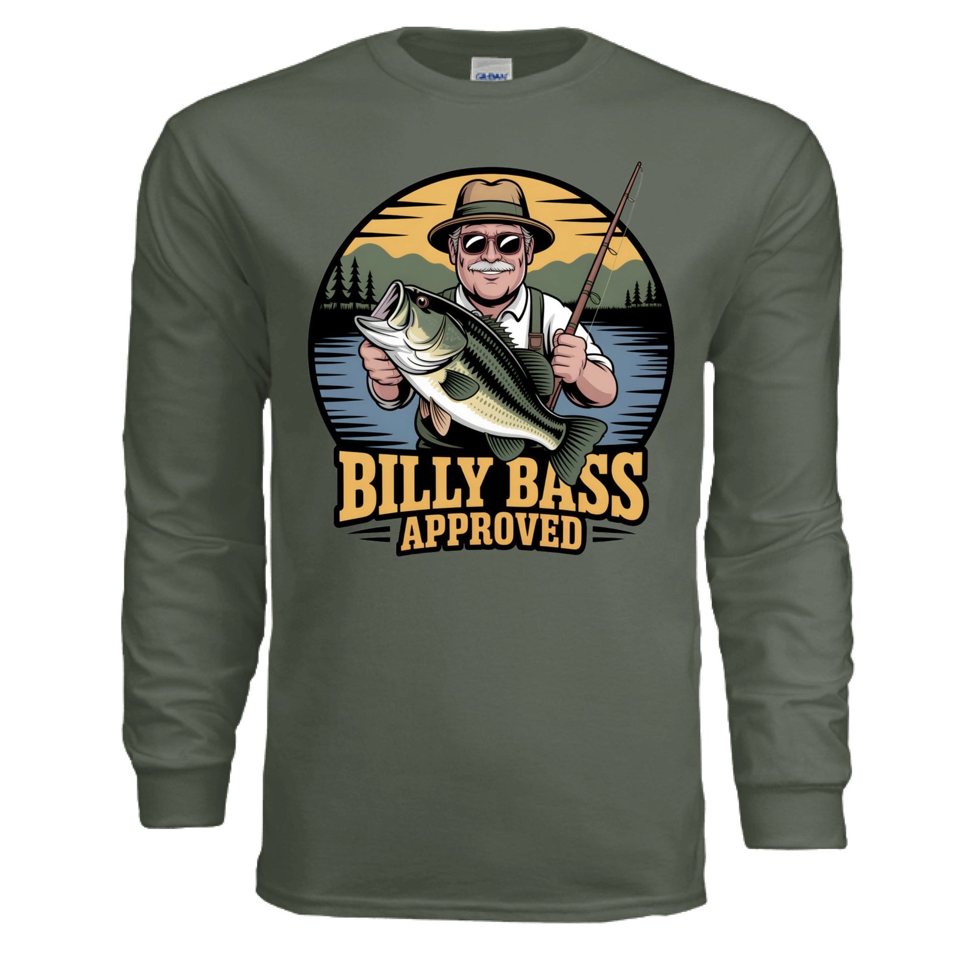 Billy Bass Approved Long Sleeve Shirt – Classic Fishing Humor for True Outdoorsmen | Hunt Fish & Chill – MILITARY GREEN T-Shirt for Apparel (1 view)
