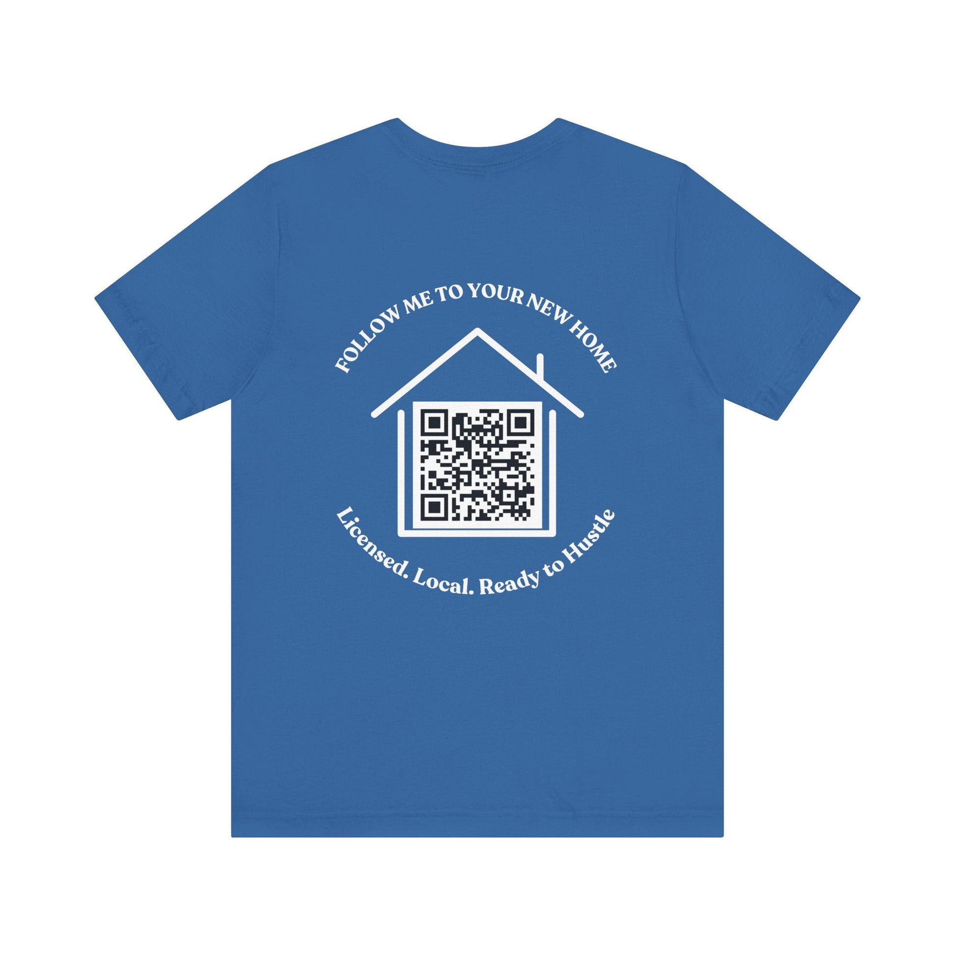 Follow Me to Your New Home – Custom QR Code Real Estate Shirt – Columbia Blue T-Shirt by Printify