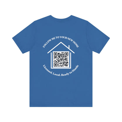 Follow Me to Your New Home – Custom QR Code Real Estate Shirt – Columbia Blue T-Shirt by Printify
