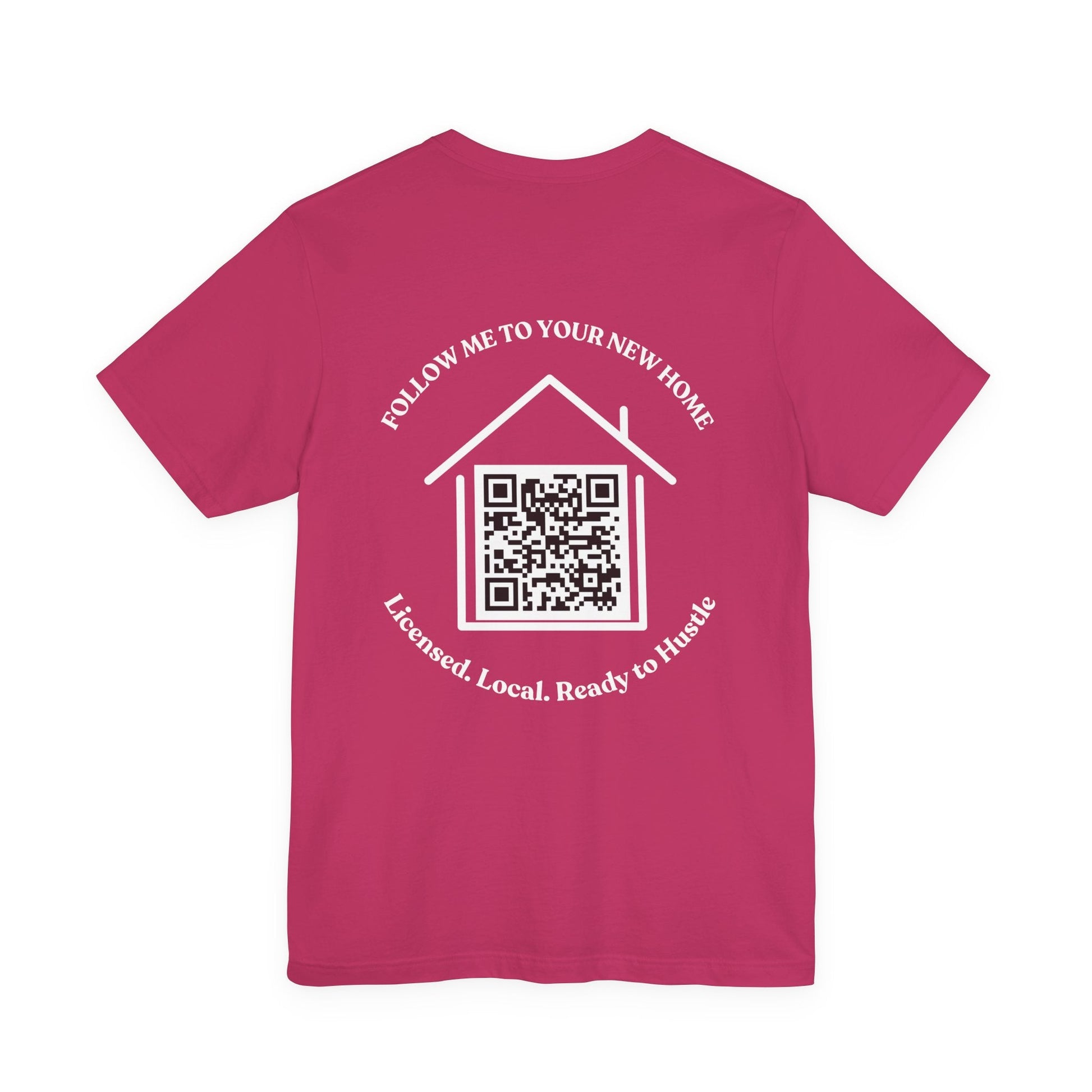 Follow Me to Your New Home – Custom QR Code Real Estate Shirt – Berry T-Shirt for affordable clothing (40 view)