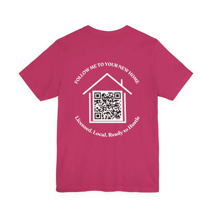 Follow Me to Your New Home – Custom QR Code Real Estate Shirt – Berry T-Shirt for affordable clothing (40 view)