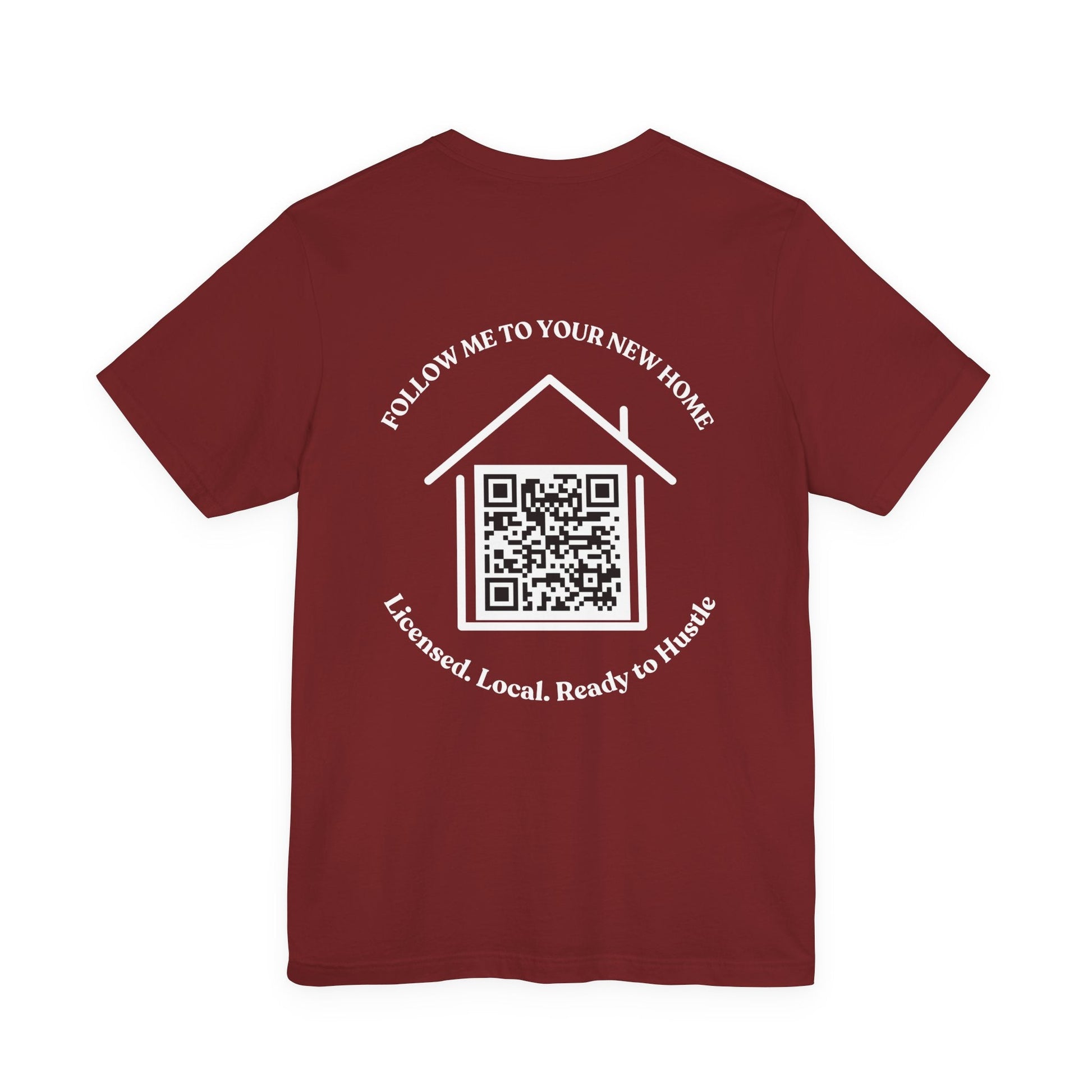 Follow Me to Your New Home – Custom QR Code Real Estate Shirt – Cardinal T-Shirt for affordable clothing (48 view)