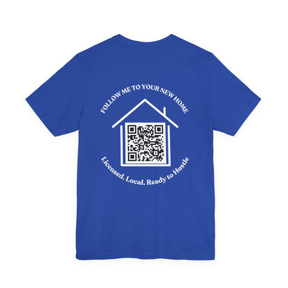 Follow Me to Your New Home – Custom QR Code Real Estate Shirt – True Royal T-Shirt for affordable clothing (4 view)