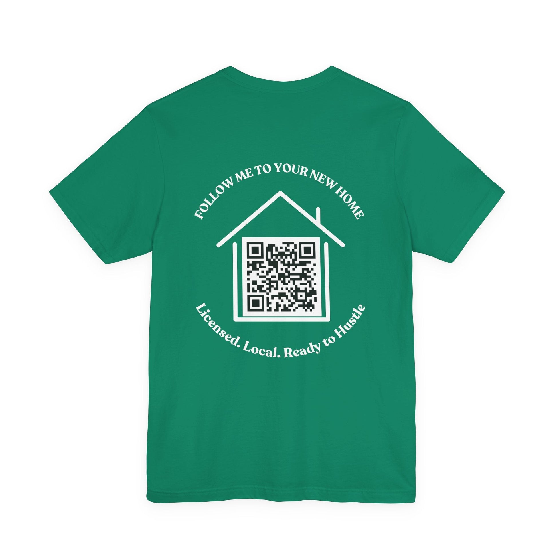 Follow Me to Your New Home – Custom QR Code Real Estate Shirt – Kelly T-Shirt for affordable clothing (20 view)