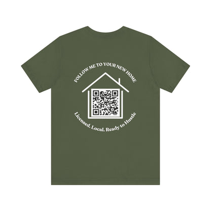 Follow Me to Your New Home – Custom QR Code Real Estate Shirt – Military Green T-Shirt for affordable clothing (14 view)
