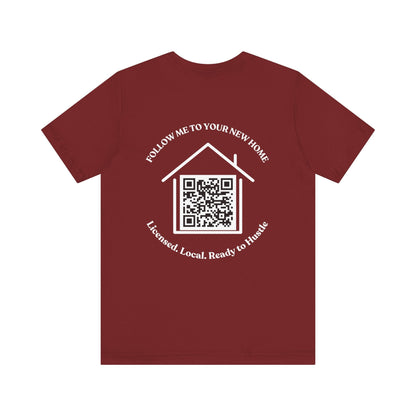 Follow Me to Your New Home – Custom QR Code Real Estate Shirt – Cardinal T-Shirt for affordable clothing (46 view)