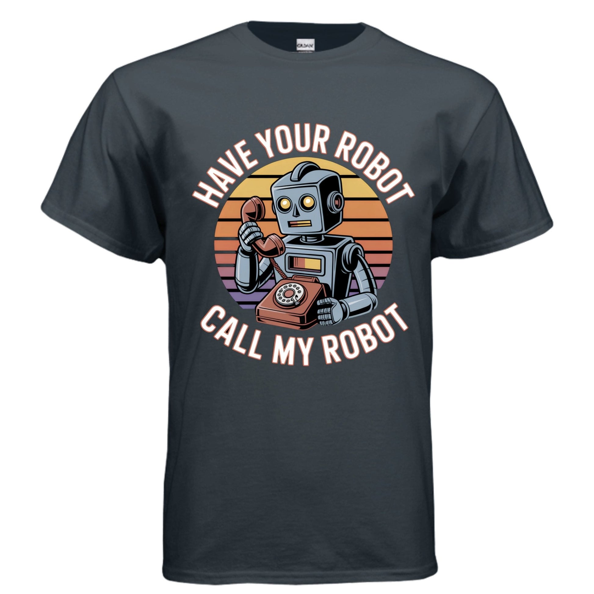 Have Your Robot Call My Robot – Retro AI Humor Shirt | Clowns of E - Com – BLUE DUSK T-Shirt for Apparel (7 view)