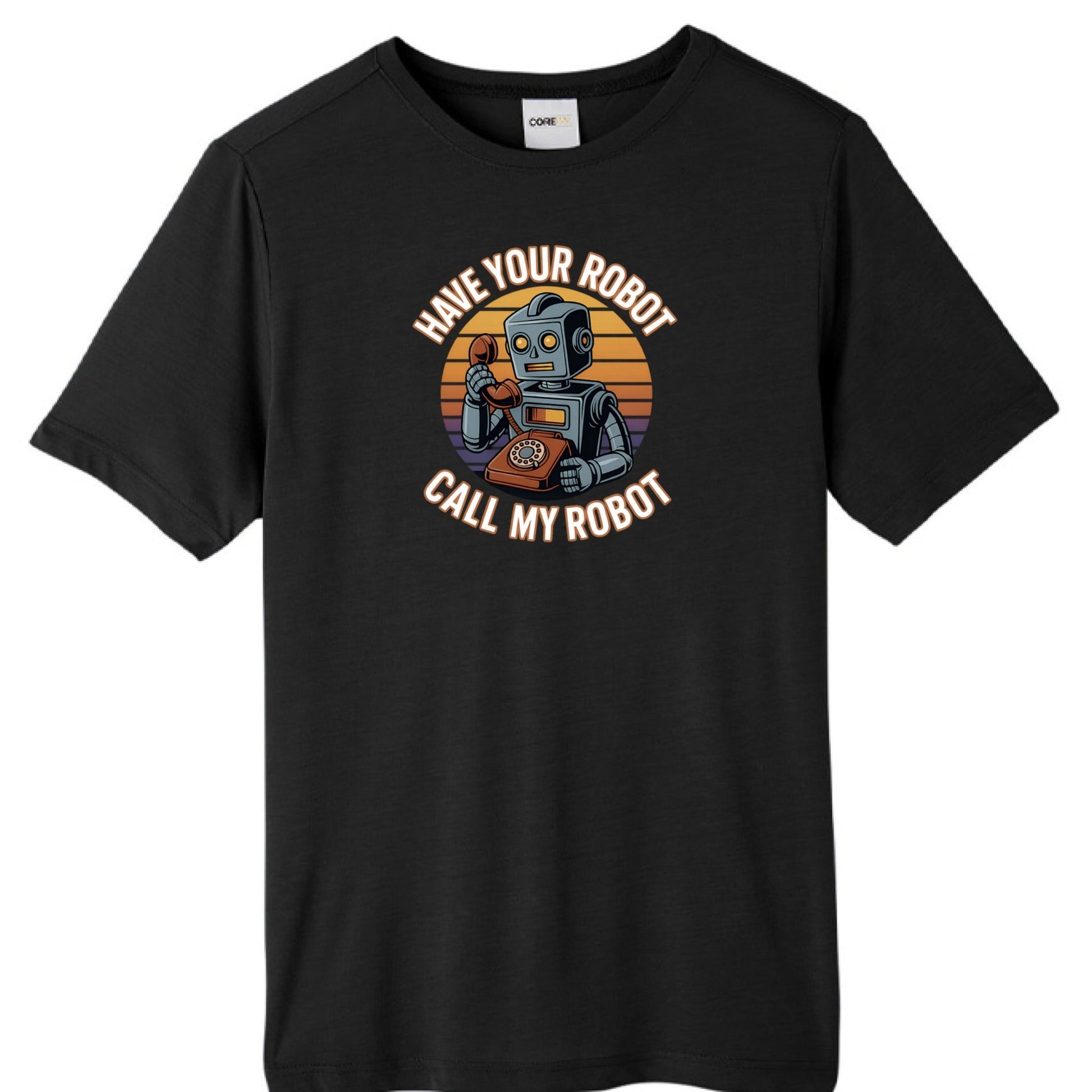 Have Your Robot Call My Robot – Retro AI Humor Shirt (Tall Fit) | Clowns of E - Com – BLACK T-Shirt for Apparel (3 view)
