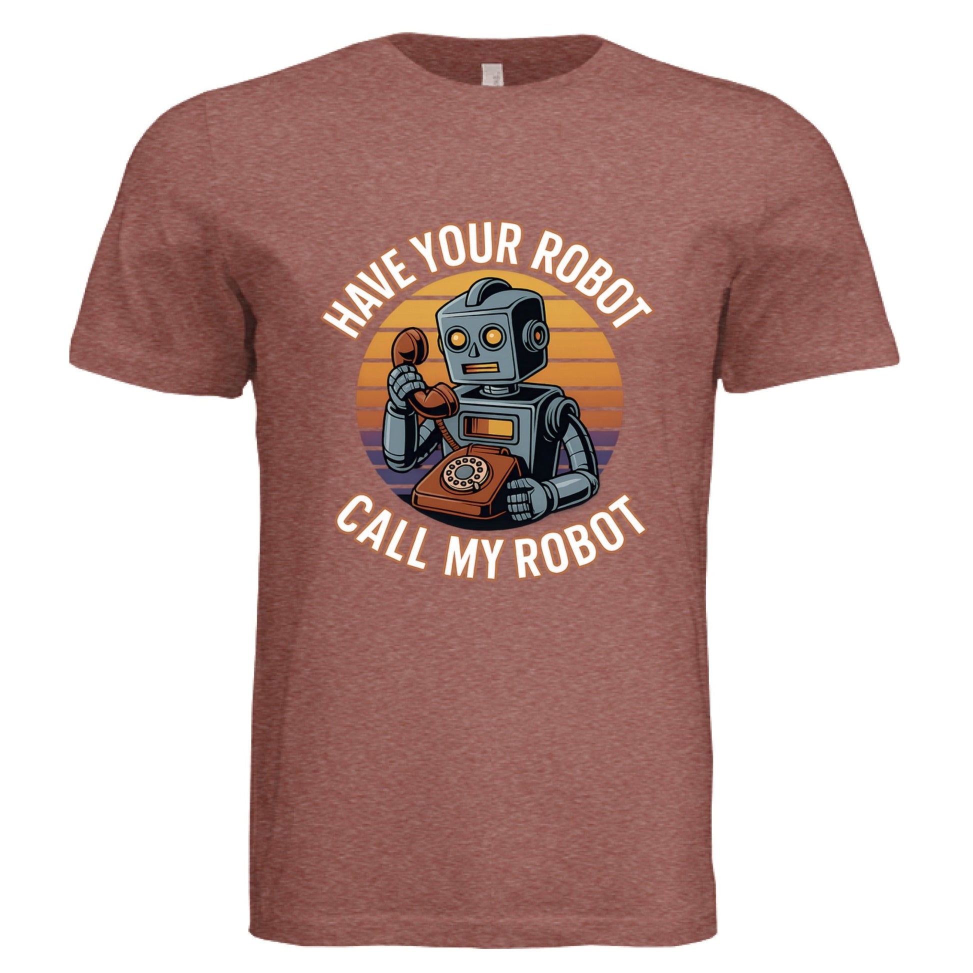 Have Your Robot Call My Robot – Retro AI Humor Shirt Triblend | Clowns of E - Com – Brick Triblend T-Shirt for Apparel (10 view)