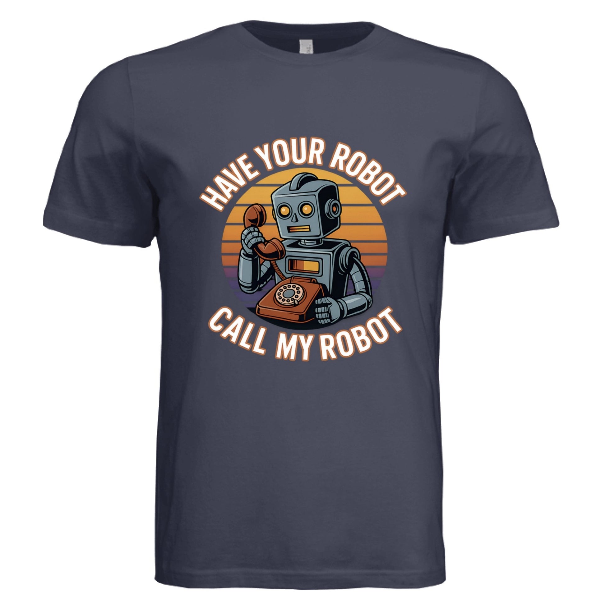 Have Your Robot Call My Robot – Retro AI Humor Shirt Triblend | Clowns of E - Com – SOLID NVY TRBLND T-Shirt for Apparel (19 view)