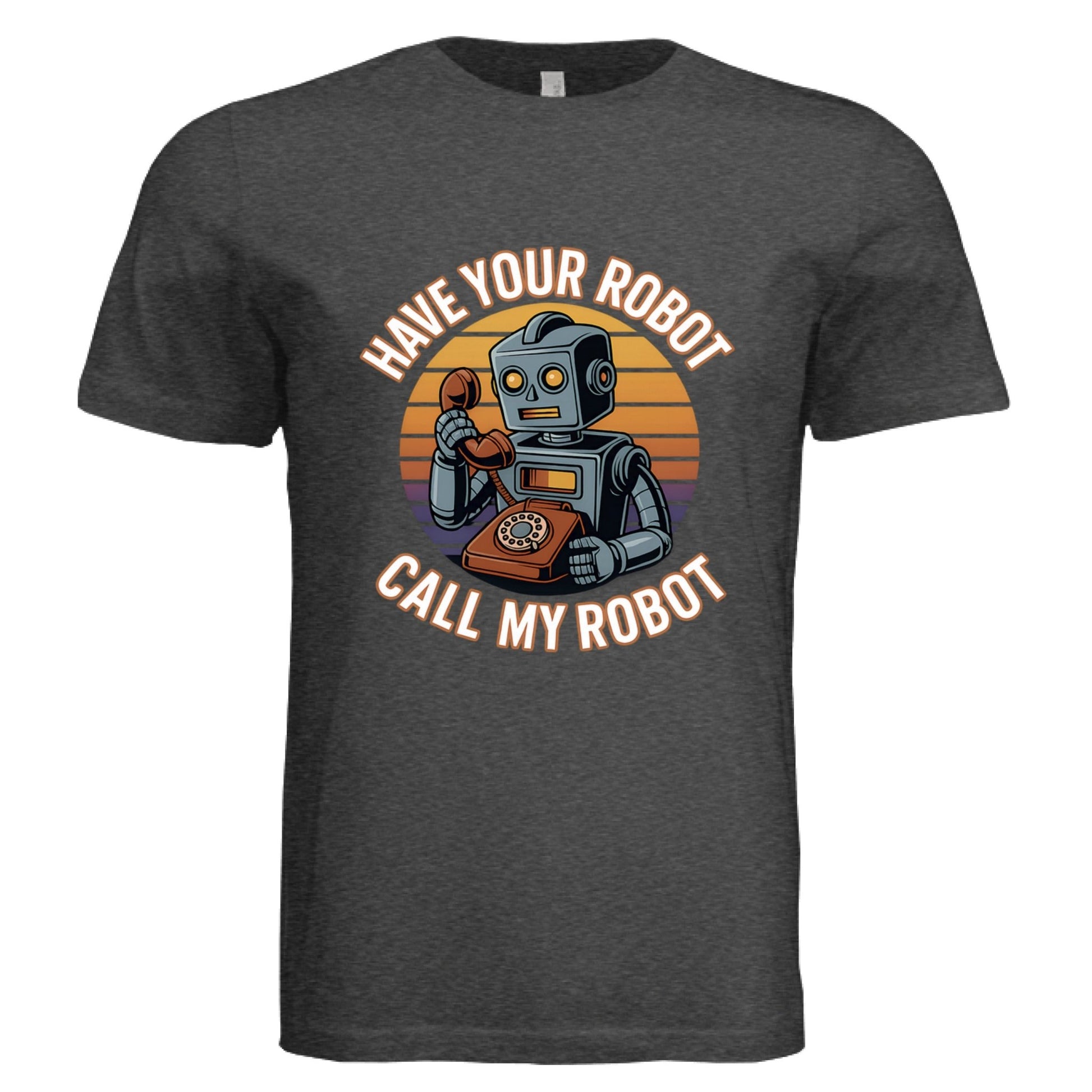 Have Your Robot Call My Robot – Retro AI Humor Shirt Triblend | Clowns of E - Com – CHAR - BLACK TRIB T-Shirt for Apparel (34 view)