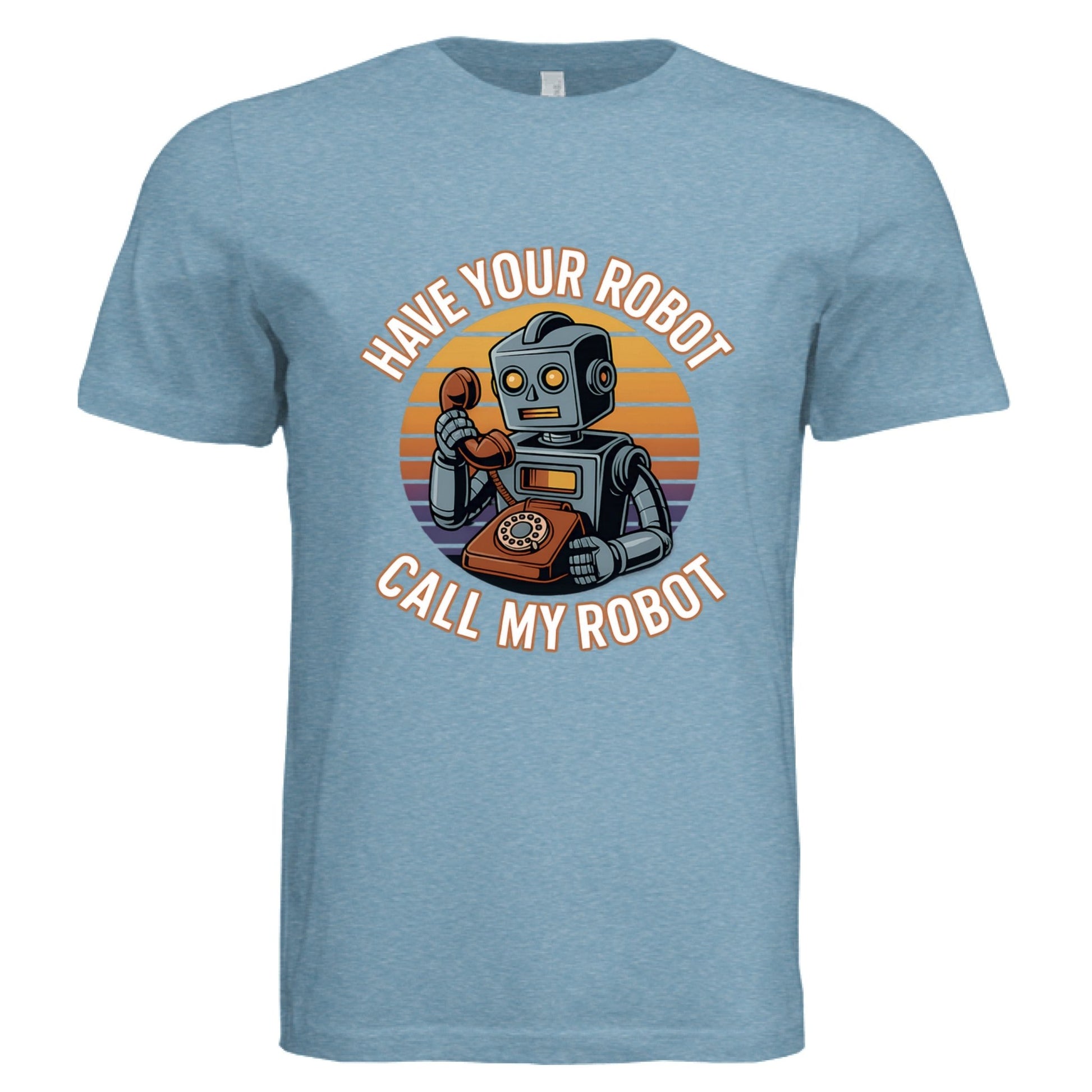 Have Your Robot Call My Robot – Retro AI Humor Shirt Triblend | Clowns of E - Com – STEEL BLU TRBLND T-Shirt for Apparel (31 view)