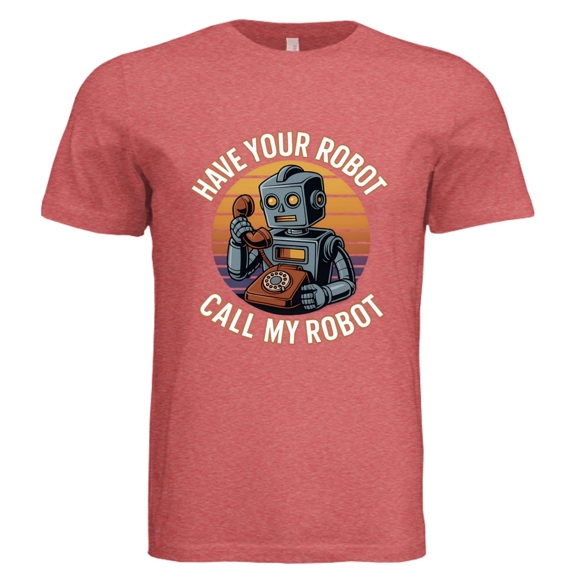 Have Your Robot Call My Robot – Retro AI Humor Shirt Triblend | Clowns of E - Com – RED TRIBLEND T-Shirt for Apparel (22 view)