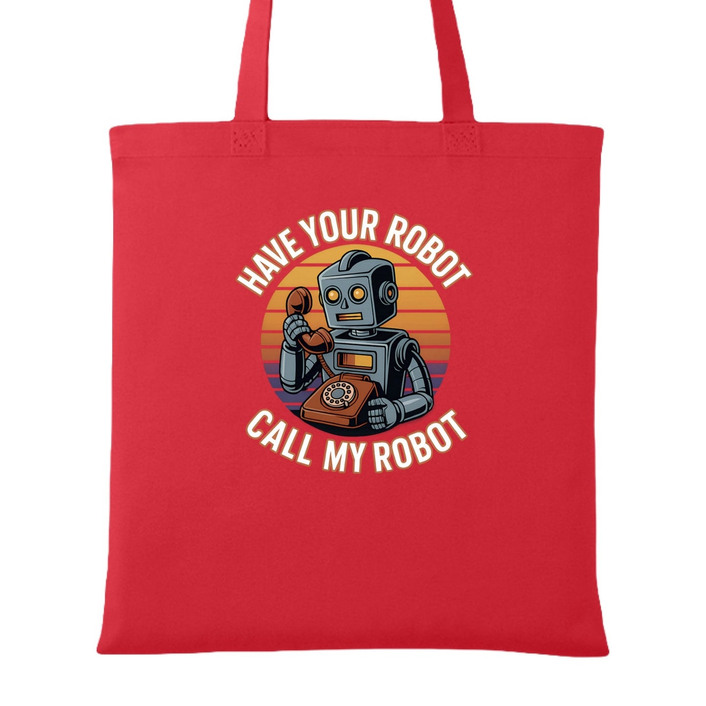 Have Your Robot Call My Robot – Retro AI Humor Tote Bag | Clowns of E - Com – RED Tote Bag for automation joke (4 view)