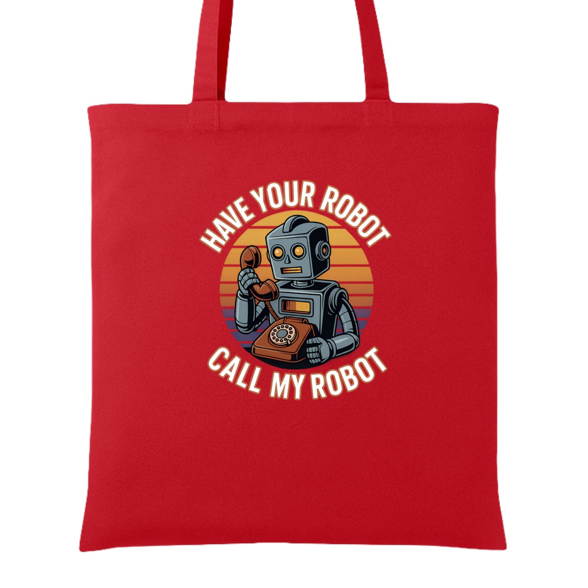 Have Your Robot Call My Robot – Retro AI Humor Tote Bag | Clowns of E - Com – RED Tote Bag for automation joke (3 view)